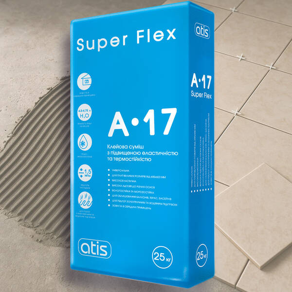 Клей для плитки Atis Super Flex A-17 с повышенной эластичностью и термостойкостью 25 кг., фото 1